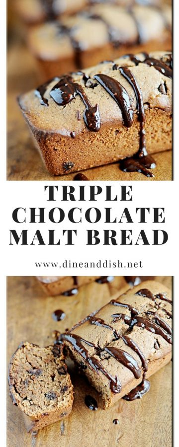 Triple Chocolate Malt Bread is a chocolate lovers dream! Find the recipe at dineanddish.net.