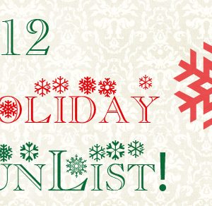 2012 Holiday Fun for the Family List