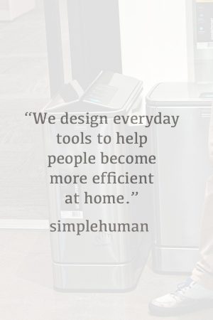 The SimpleHuman Philosophy www.dineanddish.net