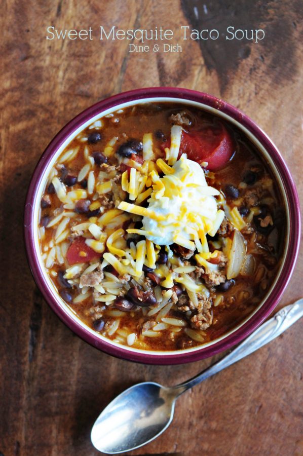 Sweet Mesquite Taco Soup from Dine & Dish