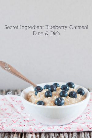 Secret Ingredient Oatmeal from www.dineanddish.net