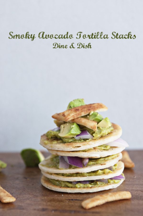 Smoky Avocado Tortilla Stack from www.dineanddish.net