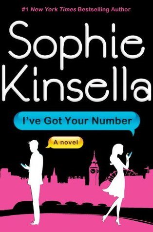 Book Review of I've Got Your Number by Sophie Kinsella