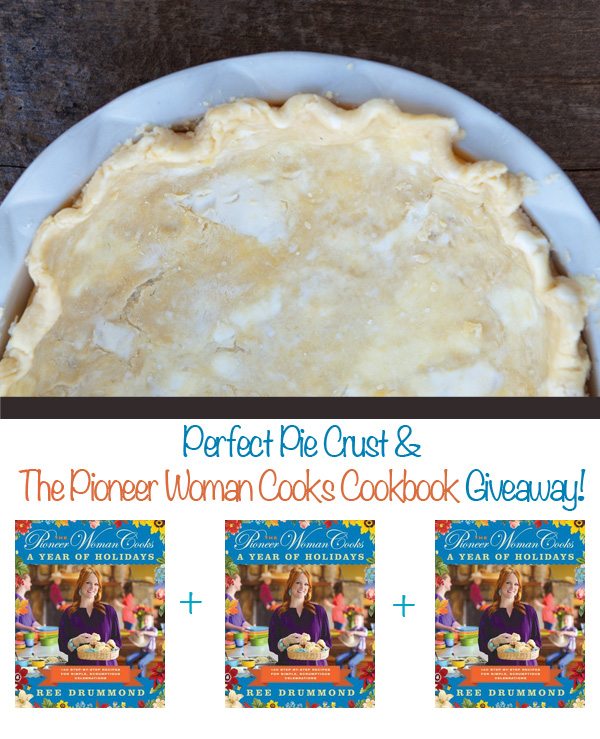 The Pioneer Woman Perfect Pie Crust and Cookbook Giveaway