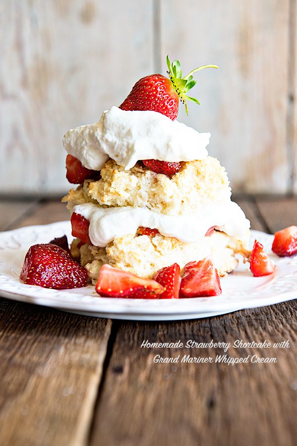 Homemade Strawberry Shortcake Recipe with Grand Mariner Whipped Cream