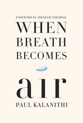 When Breath Becomes Air 