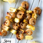 Spicy Habanero Grilled Pineapple Shrimp from dineanddish.net