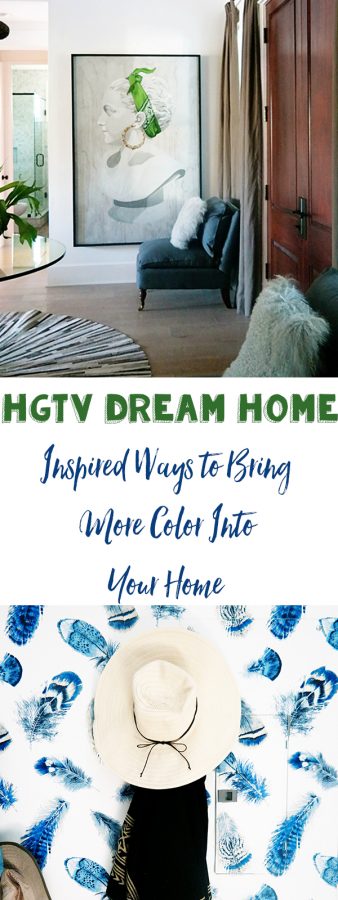 5 HGTV Dream Home Inspired Ways to Bring More Color Into Your Life