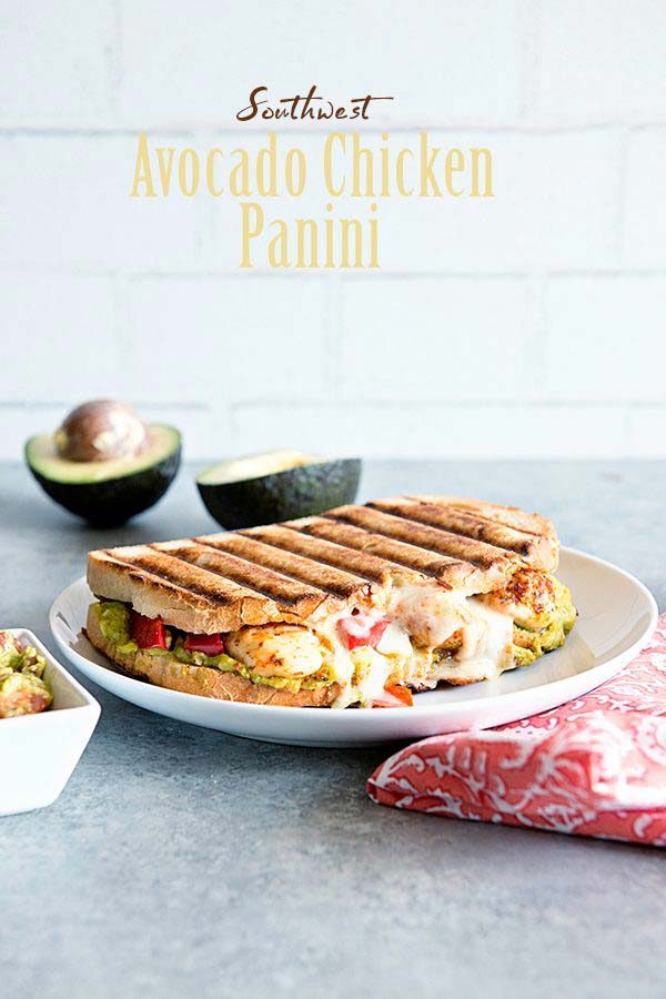 Southwest Avocado Chicken Panini Recipe Dine and Dish