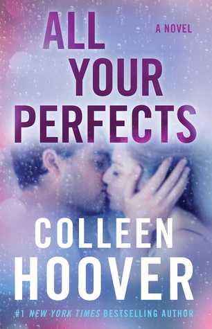 All Your Perfects by Colleen Hoover a book review on dineanddish.net