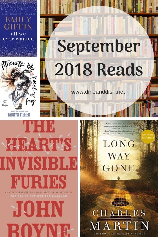 September 2018 Books Read including a book by John Boyne that has become a top 10 favorite. Find the book reviews on dineanddish.net.
