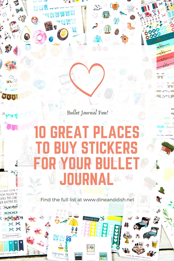 https://www.dineanddish.net/wp-content/uploads/2019/11/10-Great-Places-to-Buy-Stickers-For-Your-Bullet-Journal.jpg