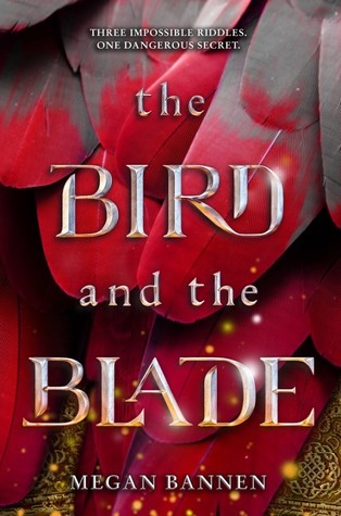 Book Cover of The Bird and the Blade